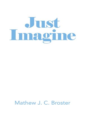 cover image of Just Imagine